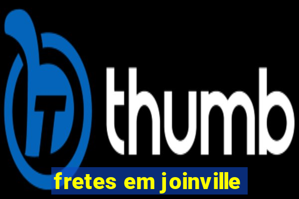 fretes em joinville